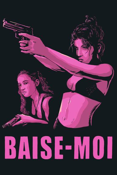 Baise-moi poster