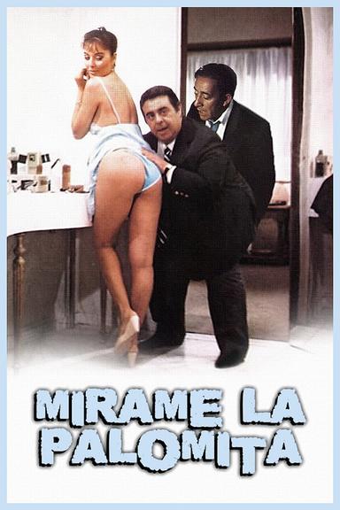 Mirame la palomita poster