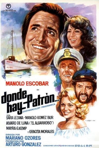 Donde hay patrón... poster