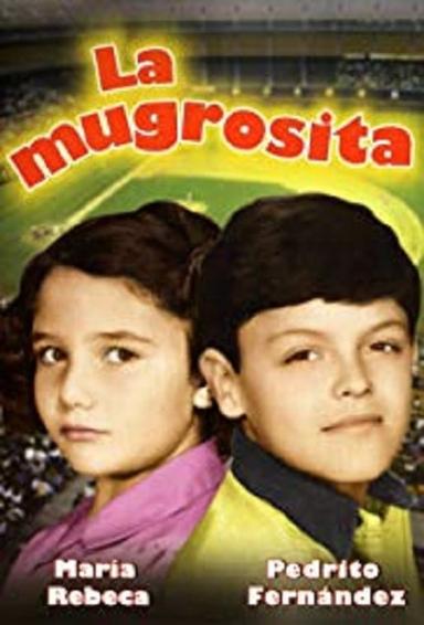 La mugrosita poster