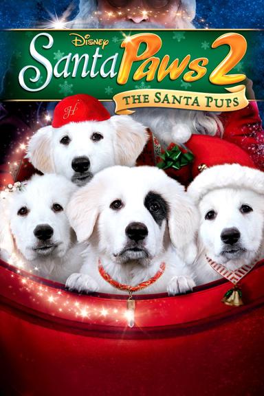 Santa Paws 2: The Santa Pups poster