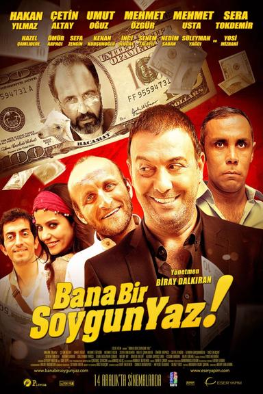 Bana Bir Soygun Yaz poster