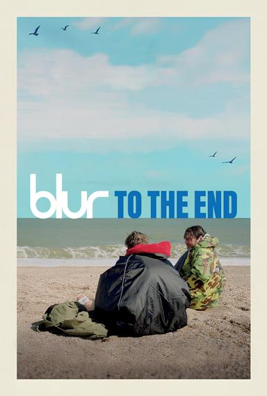 blur: To the End poster