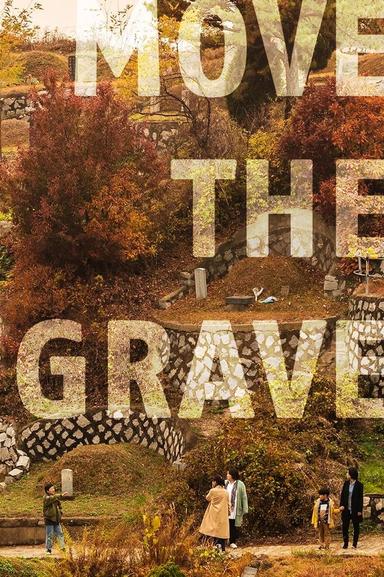 Move the Grave poster