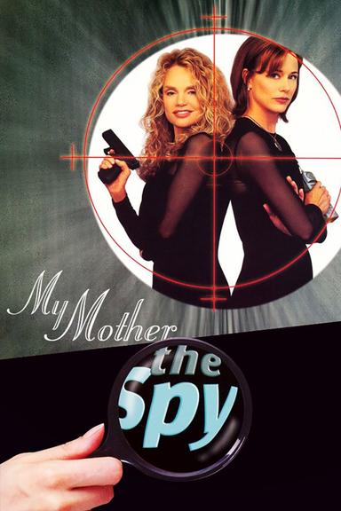 My Mother the Spy poster