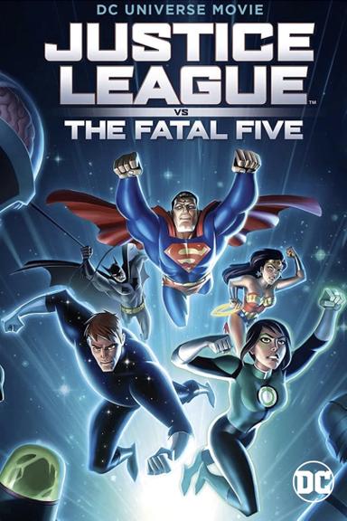 Justice League vs. the Fatal Five poster