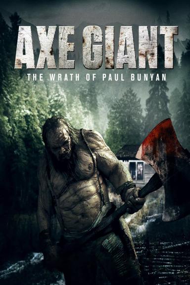 Axe Giant: The Wrath of Paul Bunyan poster