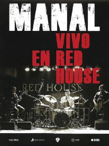 Manal - Vivo en Red House poster