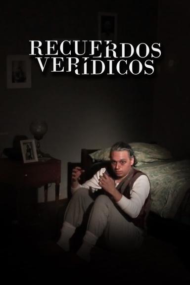 Recuerdos verídicos poster