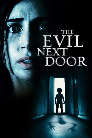 The Evil Next Door poster