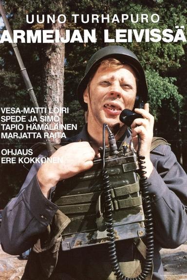 Uuno Turhapuro armeijan leivissä poster