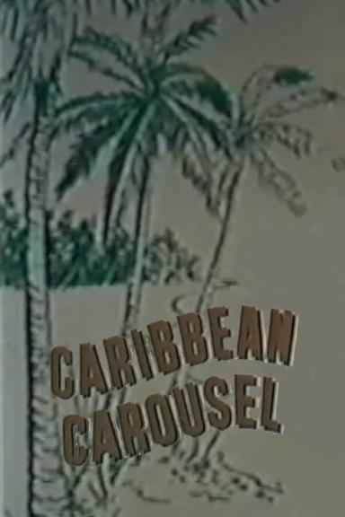 Caribbean Carousel poster