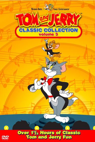 Tom and Jerry: The Classic Collection Volume 3 poster