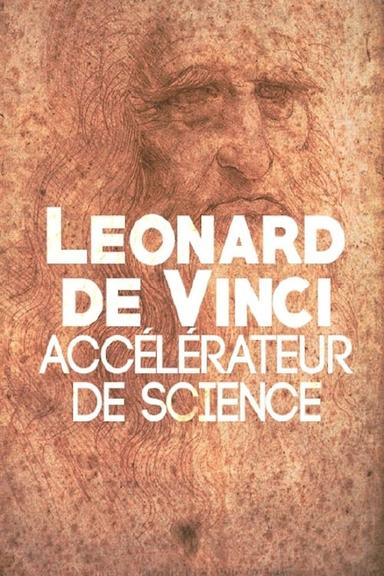 Leonardo: The Man Who Saved Science poster