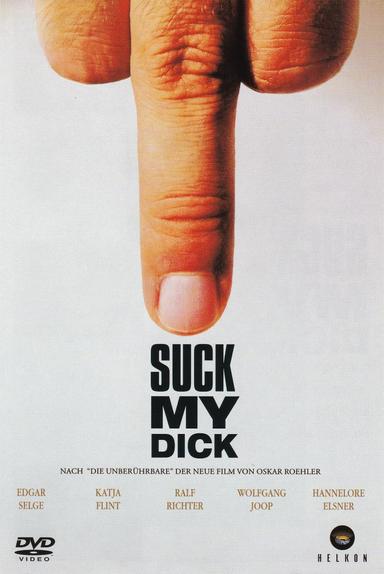 Suck My Dick poster