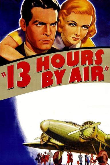 13 Hours by Air poster