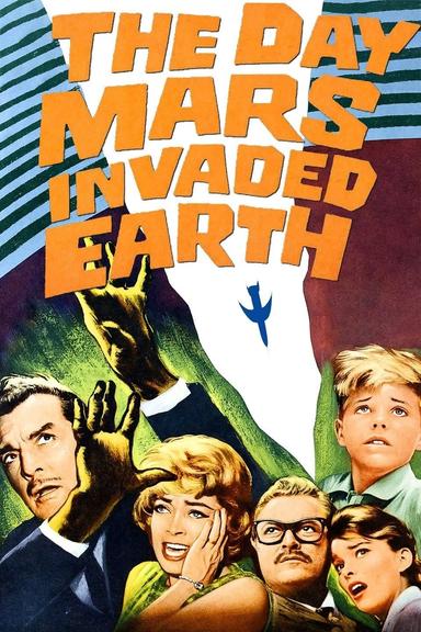 The Day Mars Invaded Earth poster