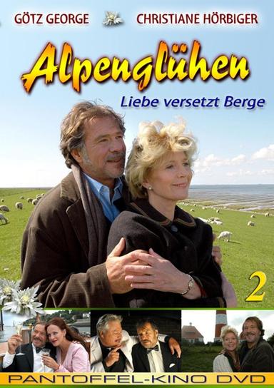 Alpenglühen zwei - Liebe versetzt Berge poster