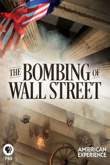 The Bombing of Wall Street poster