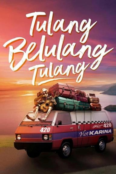 Tulang Belulang Tulang poster