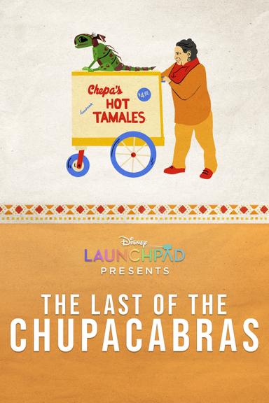 The Last of the Chupacabras poster