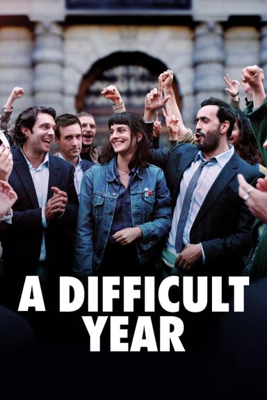 A Difficult Year poster