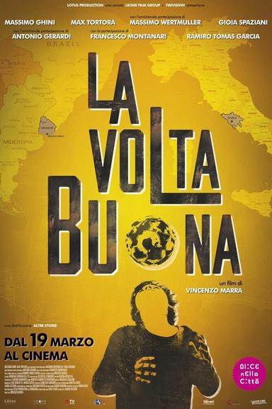 La volta buona poster