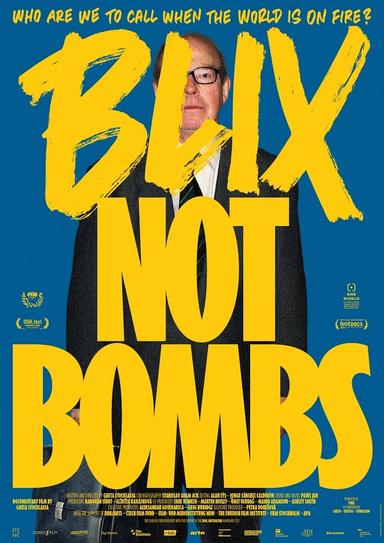 Blix Not Bombs poster