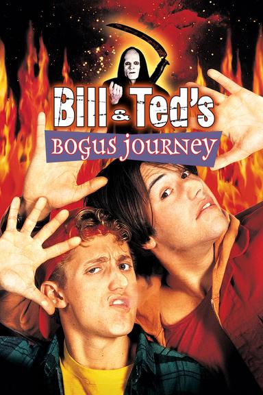 Bill & Ted's Bogus Journey poster