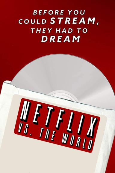 Netflix vs. the World poster