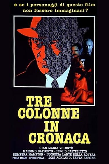 Tre colonne in cronaca poster