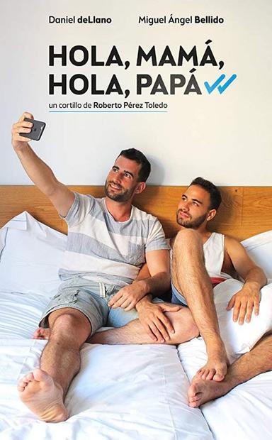 Hola, mamá, hola, papá poster