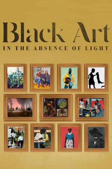 Black Art: In the Absence of Light poster