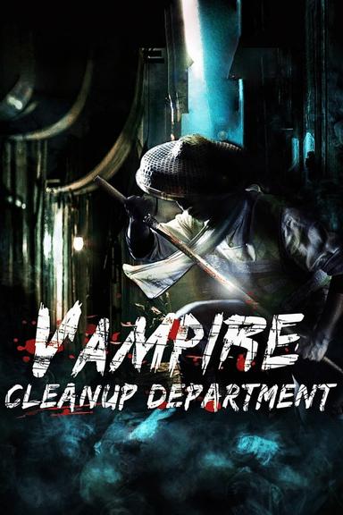 Vampire Cleanup Department poster