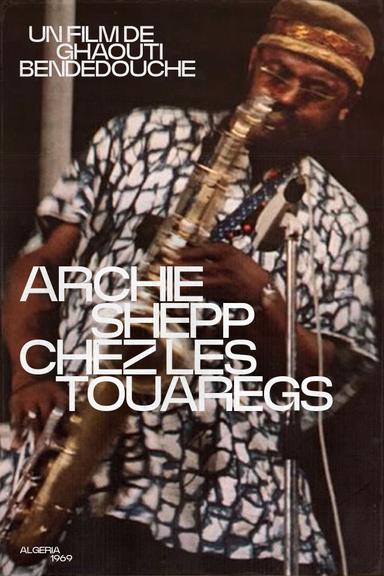 Archie Shepp chez les Touaregs poster