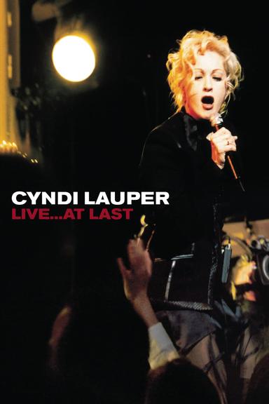 Cyndi Lauper - Live... At Last poster