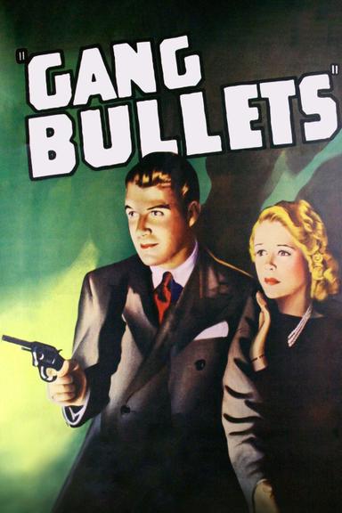 Gang Bullets poster