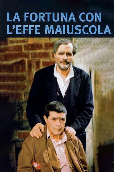 La fortuna con l'effe maiuscola poster