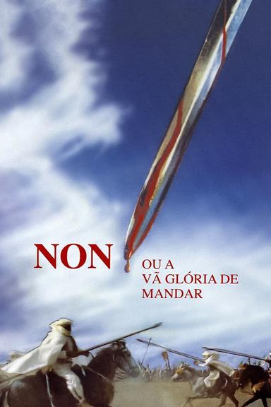 No, or the Vain Glory of Command poster