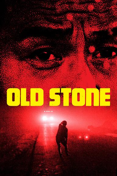 Old Stone poster