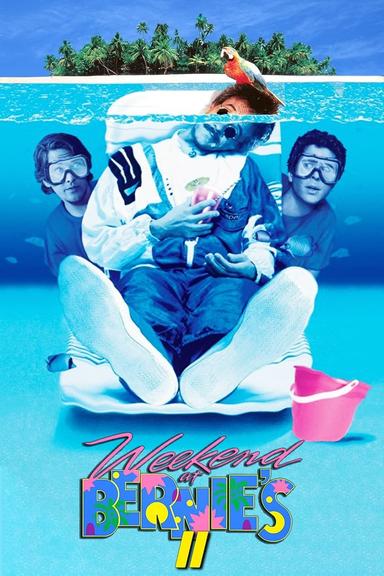 Weekend at Bernie's II poster