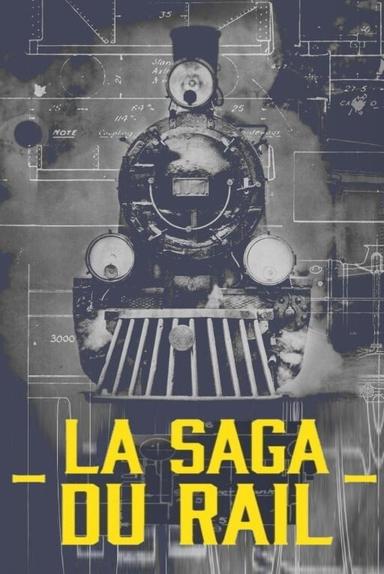 La saga du rail poster