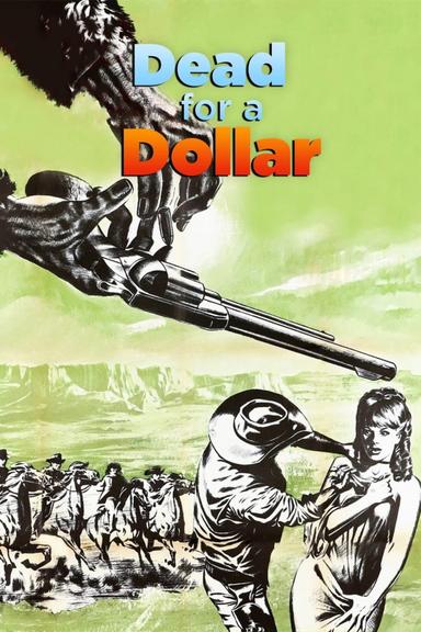 Dead for a Dollar poster