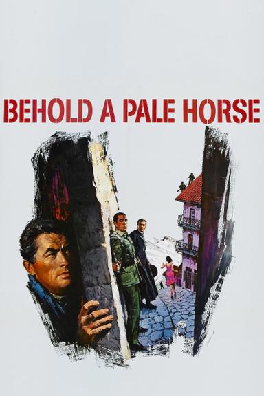 Behold a Pale Horse poster