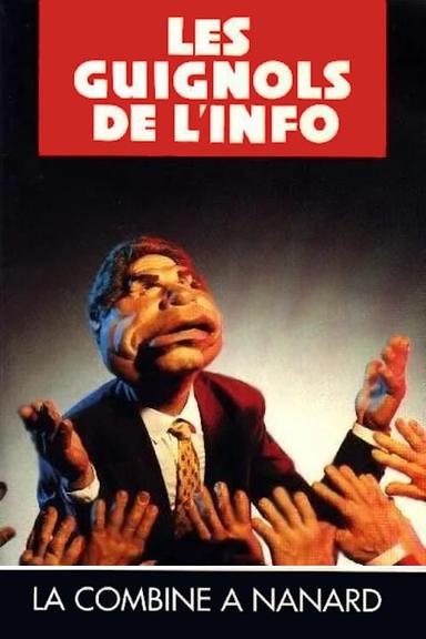 L'Année des Guignols - La Combine à Nanard poster