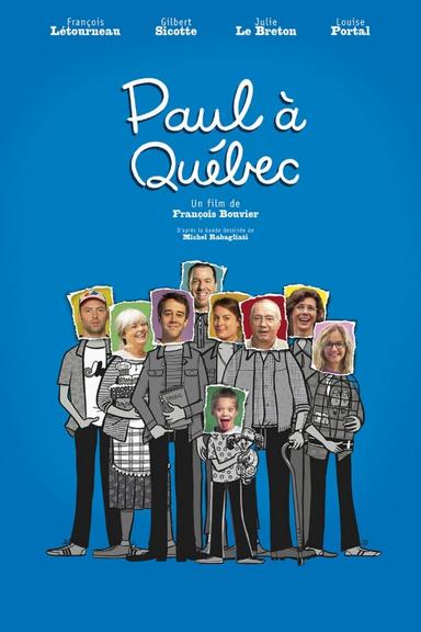 Paul à Québec poster