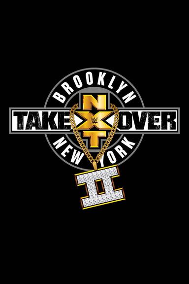 NXT Takeover: Brooklyn II poster