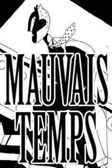 Mauvais temps poster