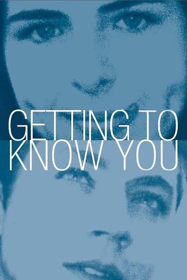 Getting to Know You poster