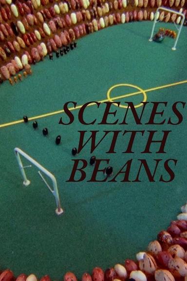 Scenes with Beans poster